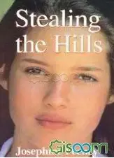 stealing the hills
