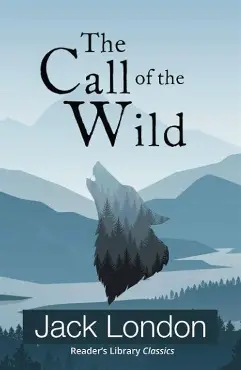 THE CALL OF THE WILD